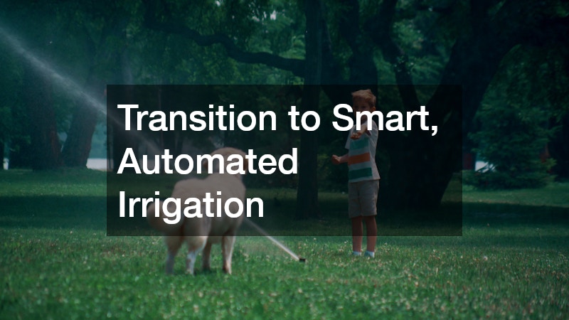 Transition to Smart, Automated Irrigation