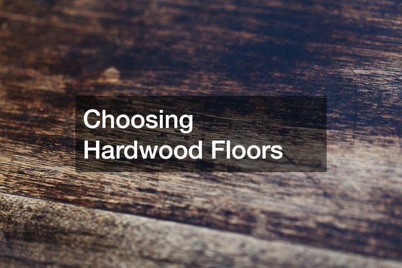 Choosing Hardwood Floors