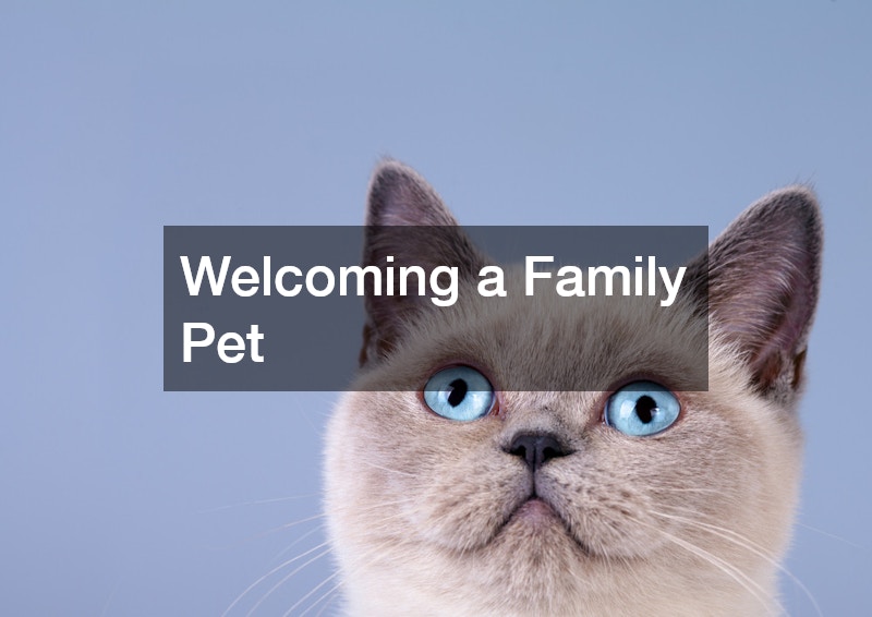 Welcoming a Family Pet