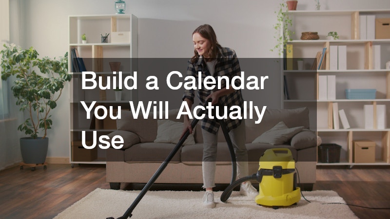 Build a Calendar You Will Actually Use