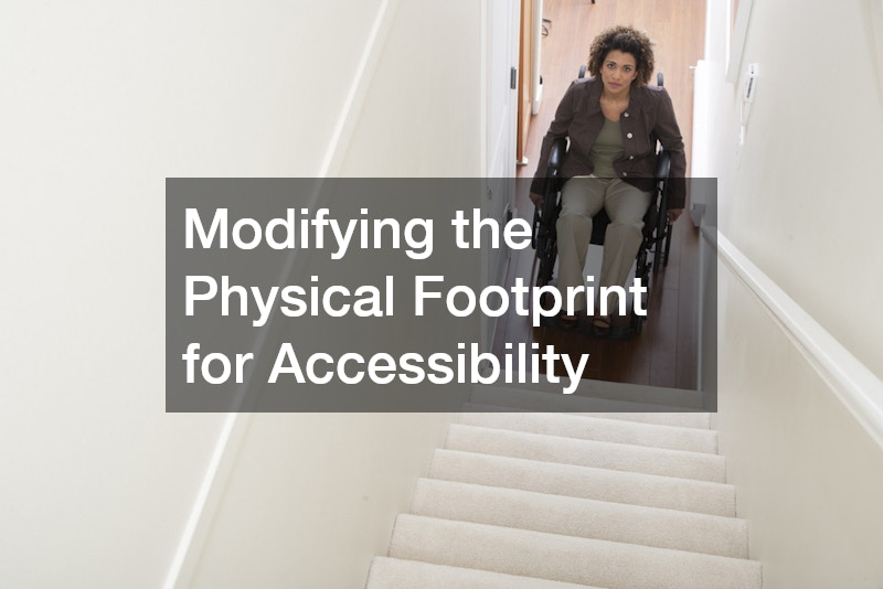 Modifying the Physical Footprint for Accessibility