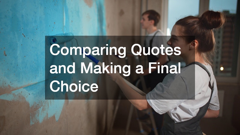 Comparing Quotes and Making a Final Choice