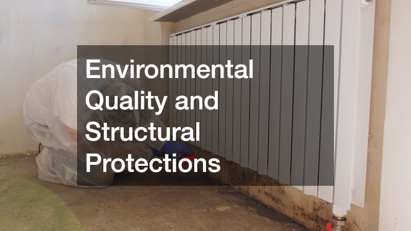 Environmental Quality and Structural Protections