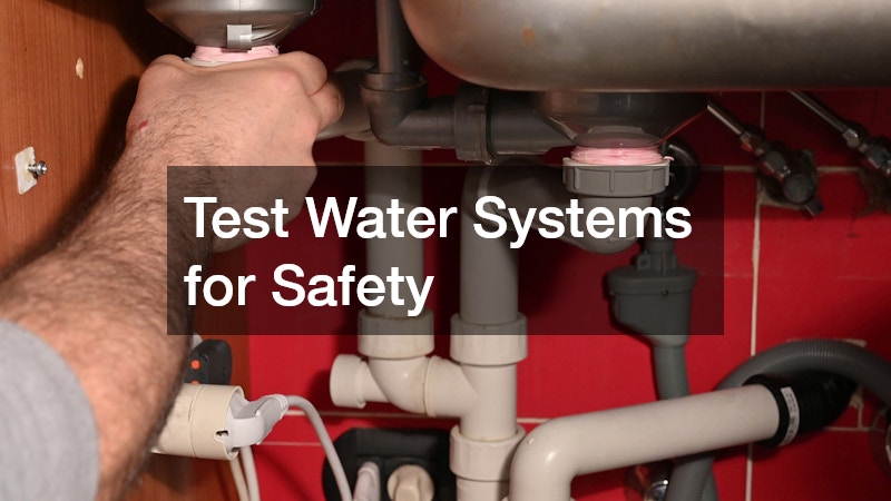 Test Water Systems for Safety