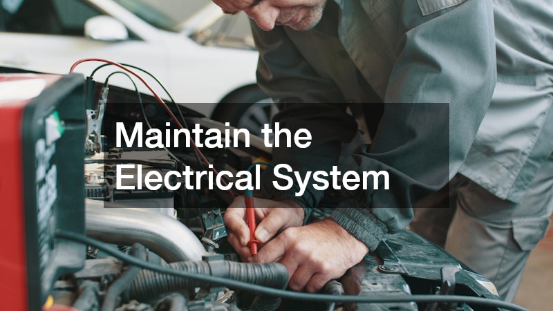 Maintain the Electrical System