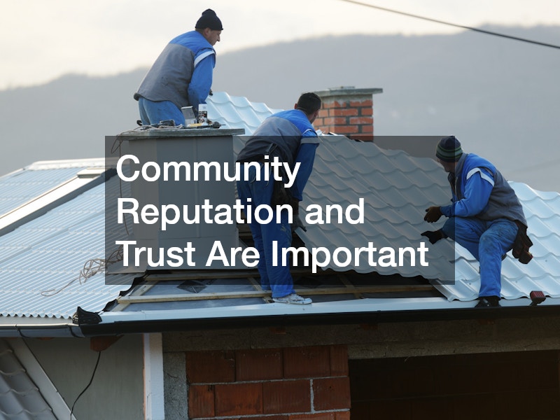 Community Reputation and Trust Are Important