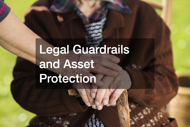Legal Guardrails and Asset Protection
