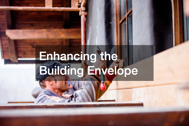 Enhancing the Building Envelope