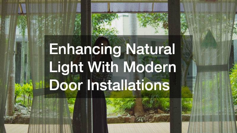 Enhancing Natural Light With Modern Door Installations