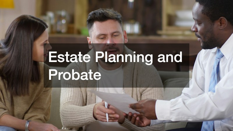Estate Planning and Probate