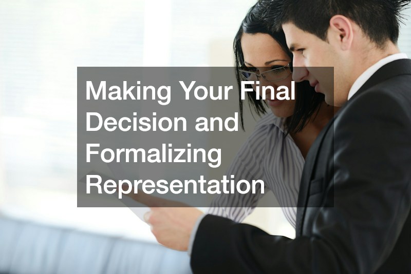 Making Your Final Decision and Formalizing Representation