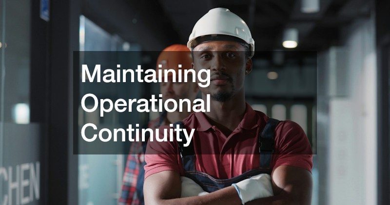 Maintaining Operational Continuity
