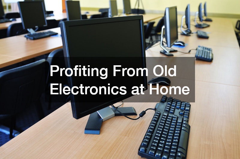 Profiting From Old Electronics at Home
