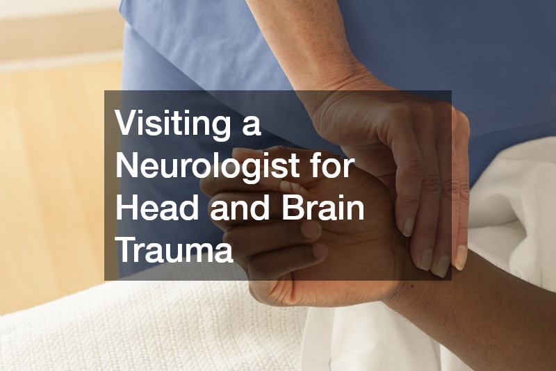 Visiting a Neurologist for Head and Brain Trauma