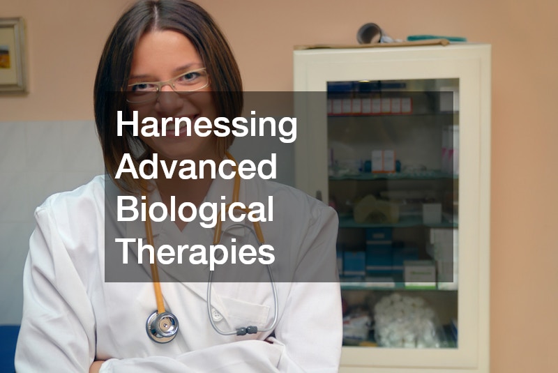 Harnessing Advanced Biological Therapies