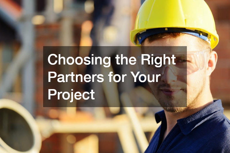 Choosing the Right Partners for Your Project