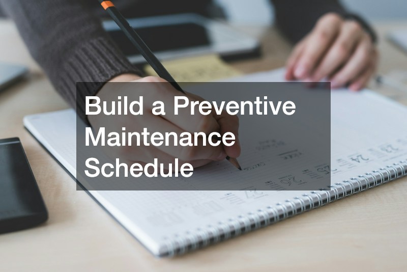 Build a Preventive Maintenance Schedule
