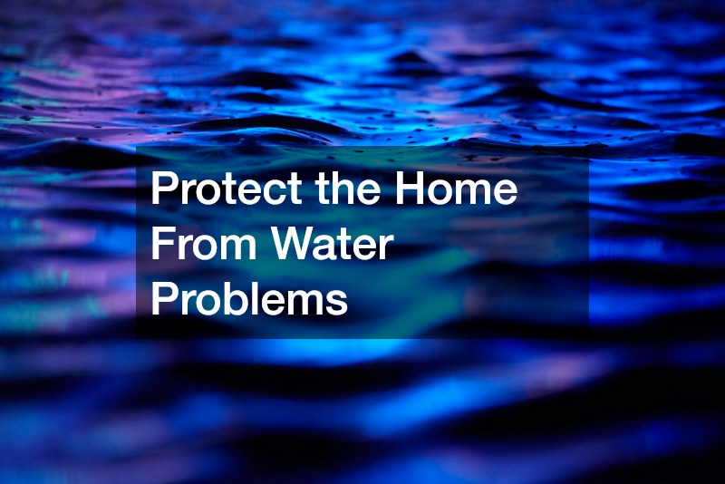 Protect the Home From Water Problems