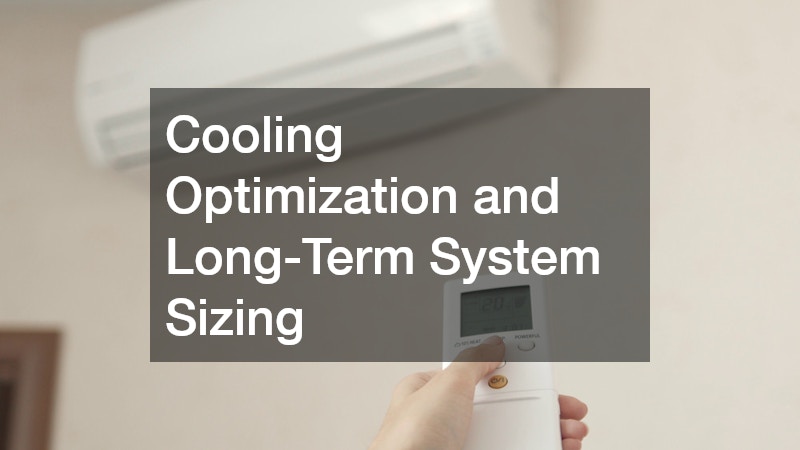 Cooling Optimization and Long-Term System Sizing