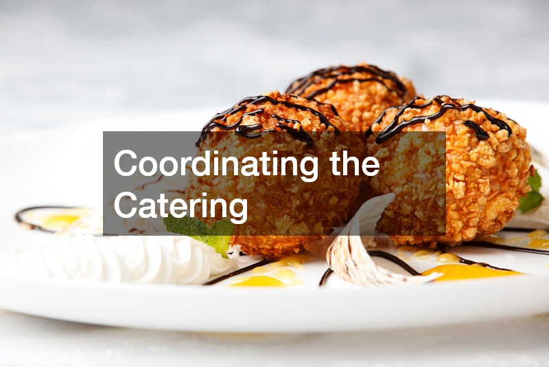 Coordinating the Catering