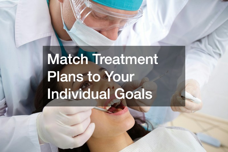 Match Treatment Plans to Your Individual Goals