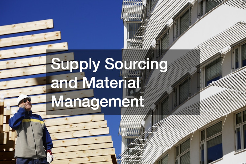 Supply Sourcing and Material Management