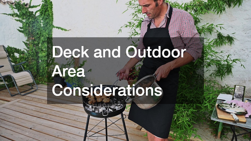 Deck and Outdoor Area Considerations