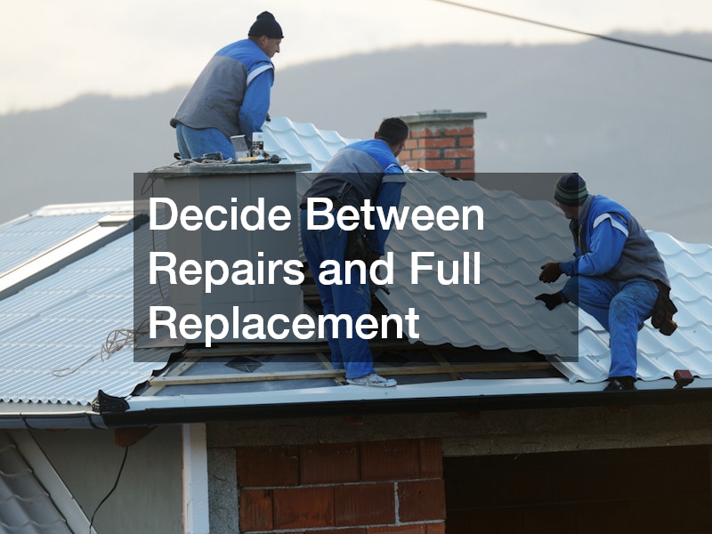 Decide Between Repairs and Full Replacement