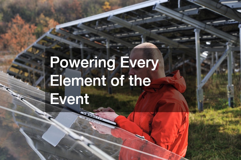 Powering Every Element of the Event