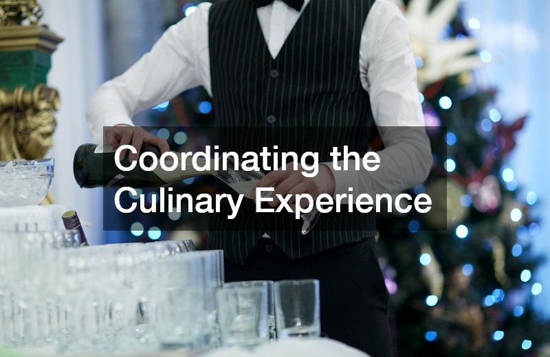 Coordinating the Culinary Experience
