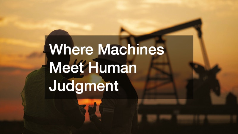 Where Machines Meet Human Judgment