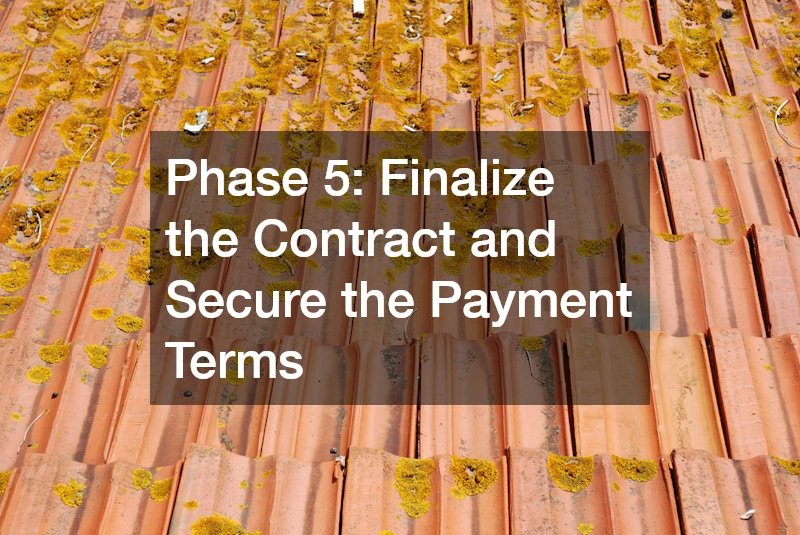 Phase 5: Finalize the Contract and Secure the Payment Terms