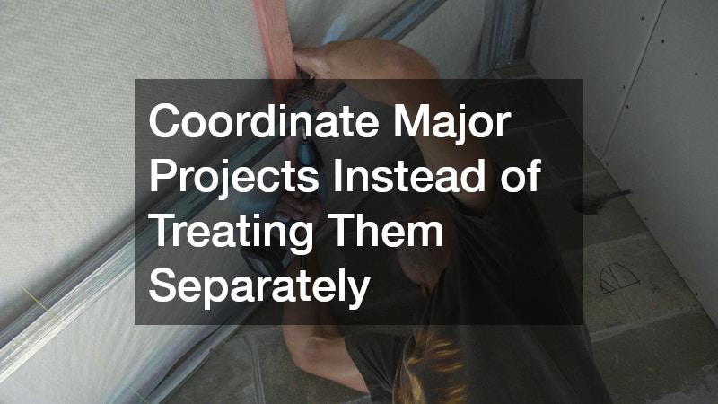 Coordinate Major Projects Instead of Treating Them Separately