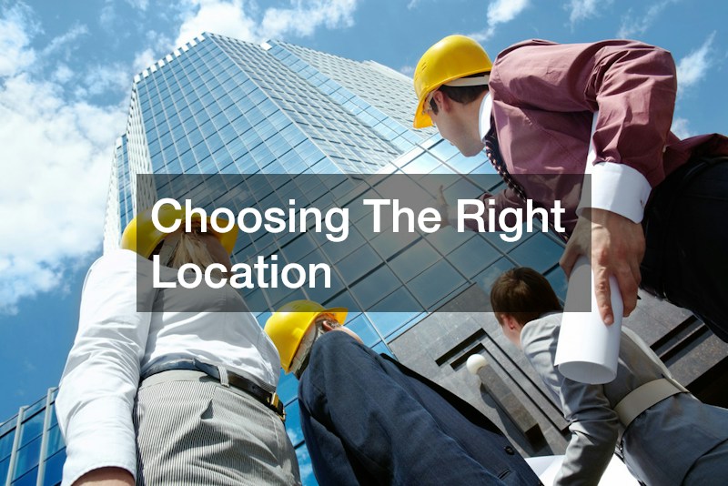 Choosing The Right Location