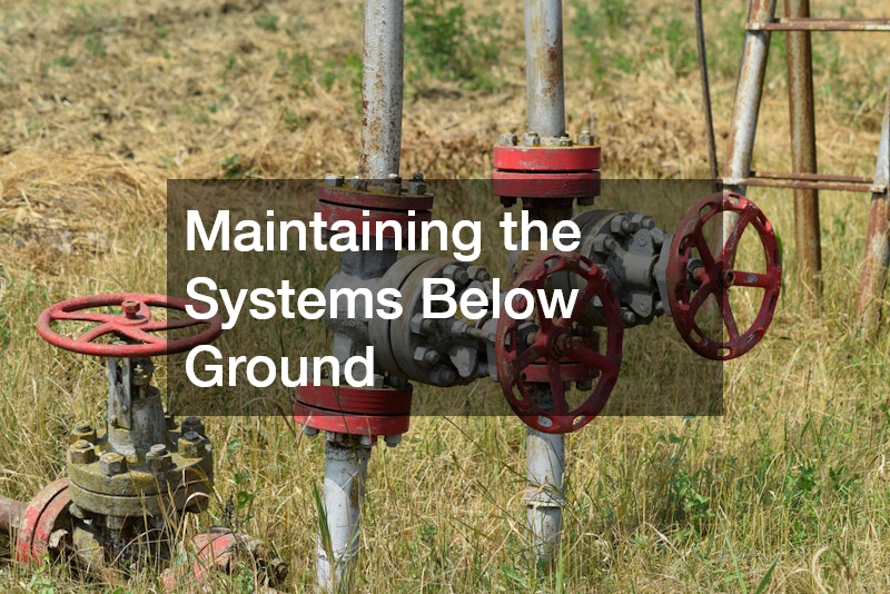 Maintaining the Systems Below Ground