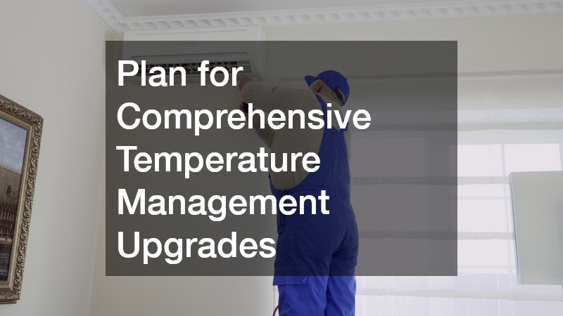 Plan for Comprehensive Temperature Management Upgrades