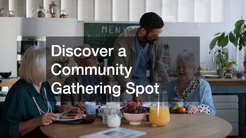 Discover a Community Gathering Spot