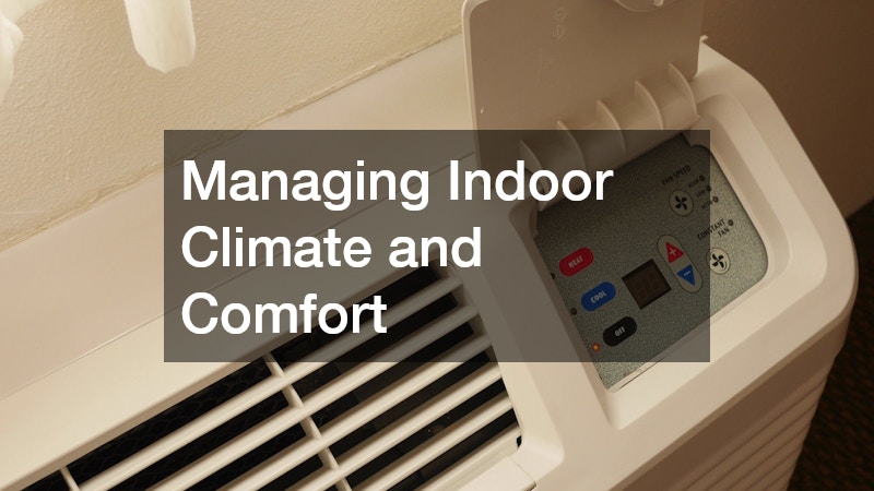 Managing Indoor Climate and Comfort