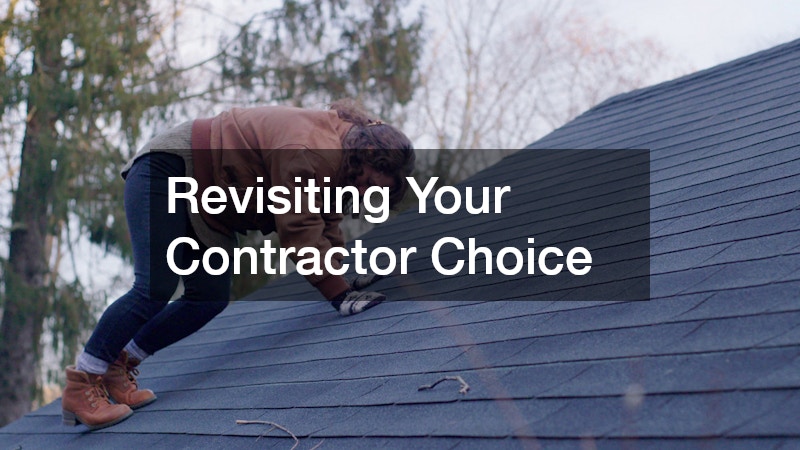 Revisiting Your Contractor Choice