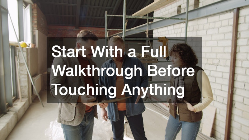 Start With a Full Walkthrough Before Touching Anything