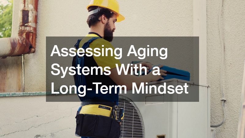 Assessing Aging Systems With a Long-Term Mindset