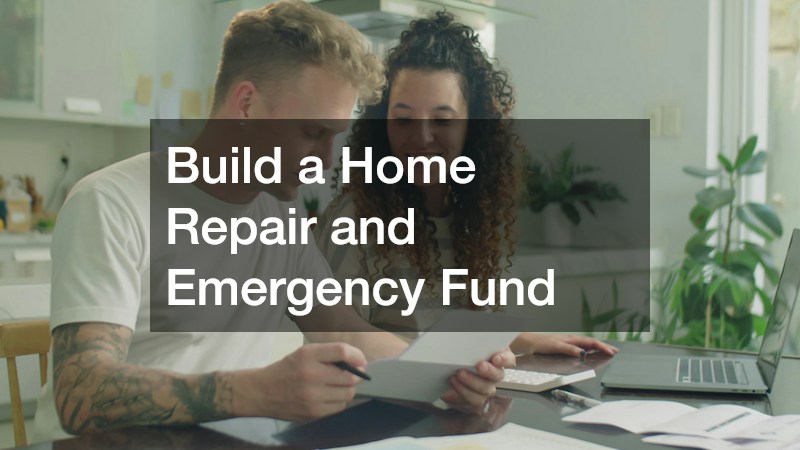 Build a Home Repair and Emergency Fund