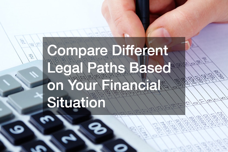 Compare Different Legal Paths Based on Your Financial Situation