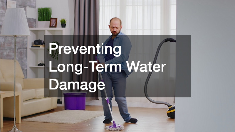 Preventing Long-Term Water Damage