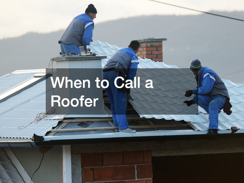 When to Call a Roofer