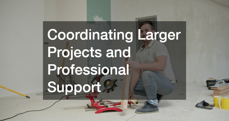 Coordinating Larger Projects and Professional Support