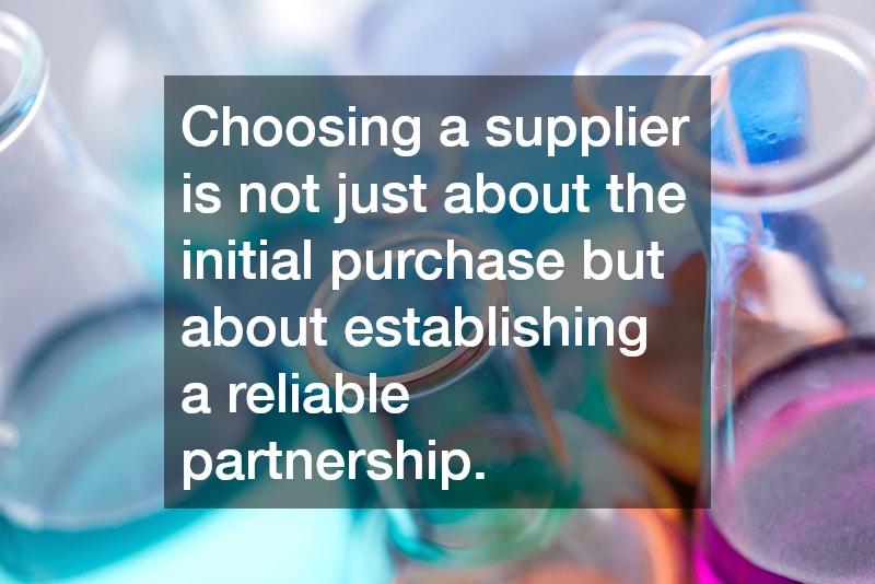 Choosing a supplier is not just about the initial purchase but about establishing a reliable partnership.