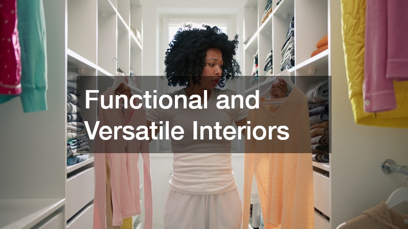 Functional and Versatile Interiors