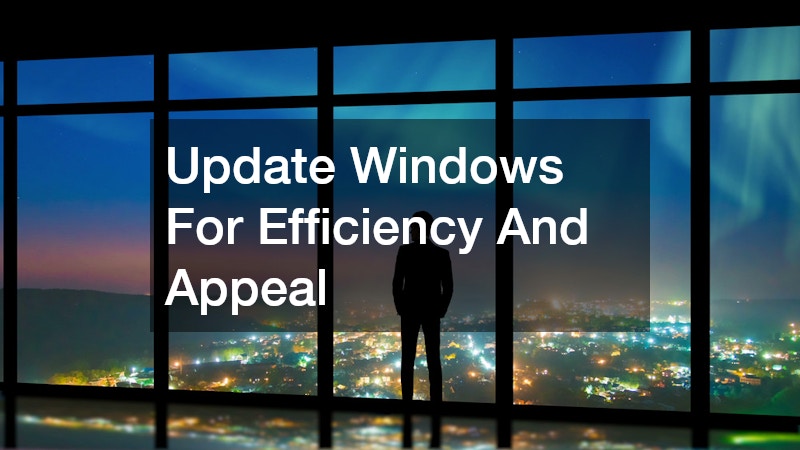 Update Windows For Efficiency And Appeal