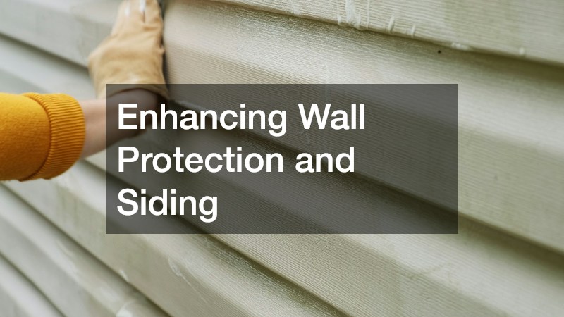 Enhancing Wall Protection and Siding